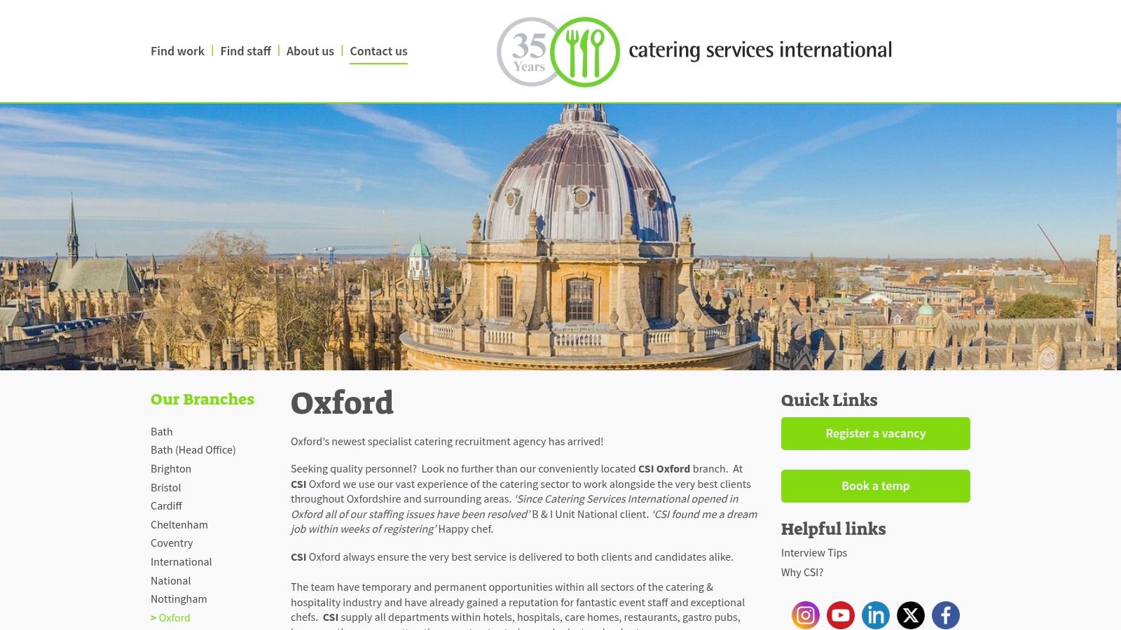 Catering Services International (CSI), Oxford